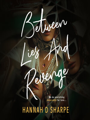 cover image of Between Lies and Revenge